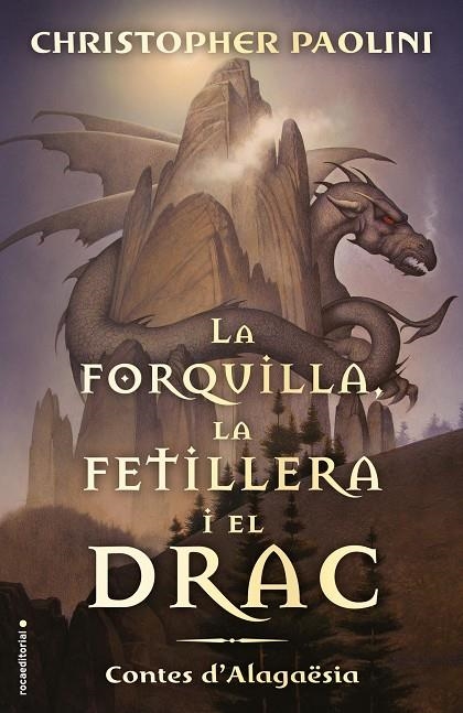 La forquilla, la fetillera i el drac | 9788417541811 | Paolini, Christopher