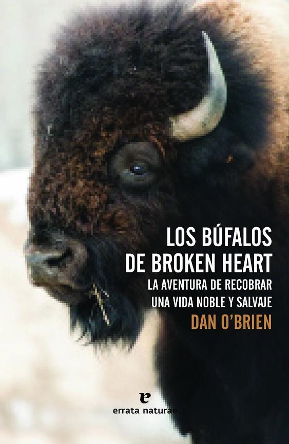 Los Búfalos de Broken Heart | 9788416544073 | O'Brien, Dan