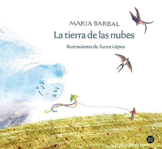 La tierra de las nubes | 9788408257691 | Barbal, Maria