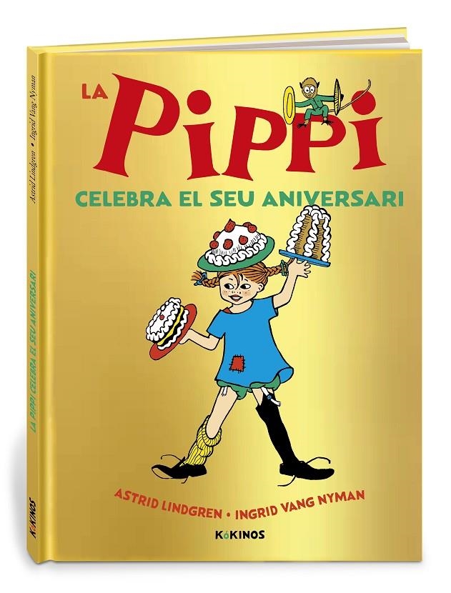 La Pippi celebra el seu aniversari | 9788419475015 | Lindgren, Astrid