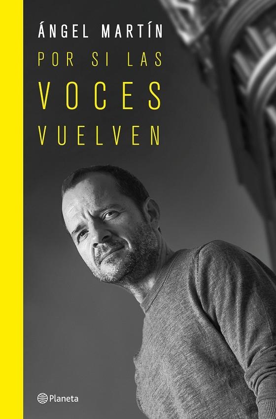 Por si las voces vuelven. Edición especial tapa dura | 9788408265689 | Martín, Ángel