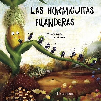 Las hormiguitas filanderas | 9788412290684 | García, Victoria