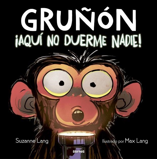 ¡Aquí no duerme nadie! (Gruñón 3) | 9788427226111 | Lang, Suzanne