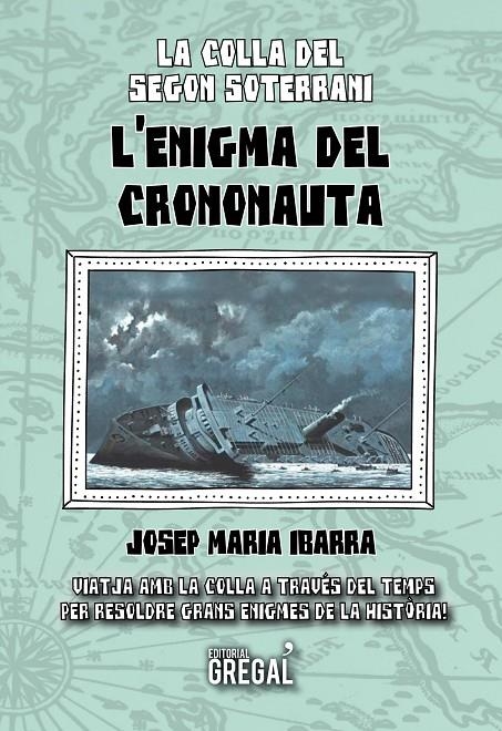 L'enigma del crononauta | 9788417082673 | Ibarra Castillo, Josep Maria