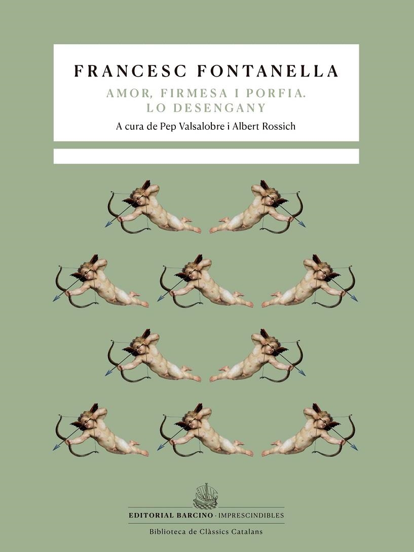 Tragicomèdia pastoral d’Amor, Firmesa i Porfia.  / Lo desengany. | 9788472269118 | Fontanella, Francesc