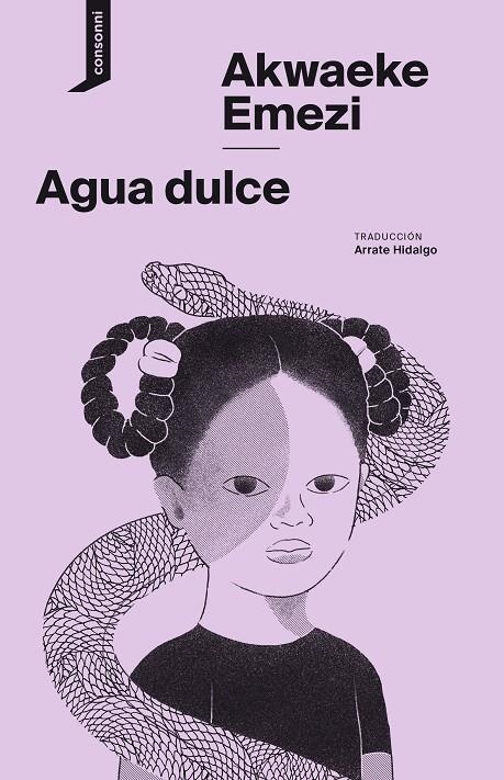 Agua dulce | 9788416205783 | Emezi, Akwaeke