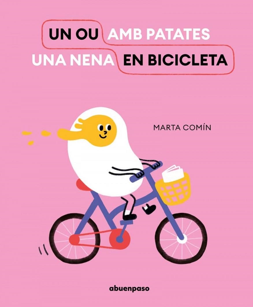 Un ou en bicicleta | 9788417555832 | Comín, Marta