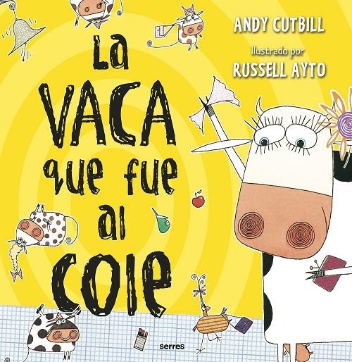 La vaca que fue al cole (La vaca) | 9788427222854 | Cutbill, Andy