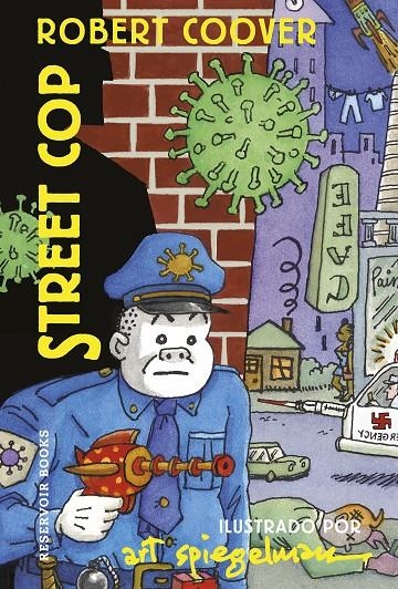 Street Cop | 9788418897580 | Spiegelman, Art/COOVER, ROBERT