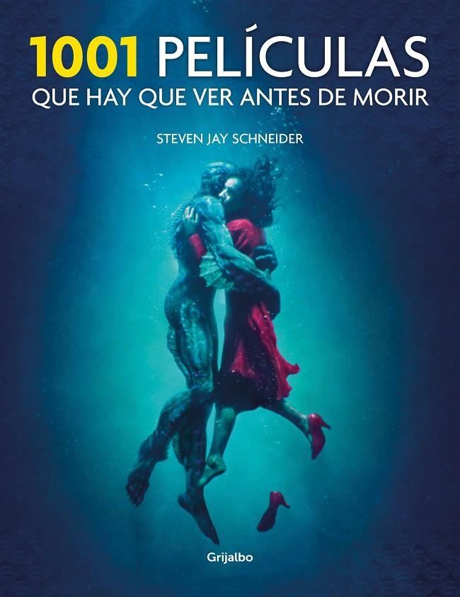 1001 Películas que hay que ver antes de morir | 9788417338206 | Schneider, Steven Jay