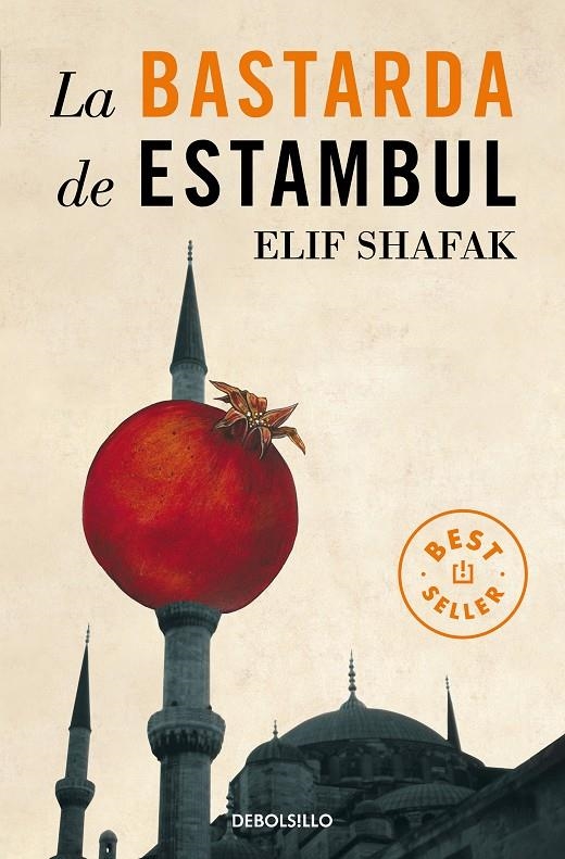 La bastarda de Estambul | 9788499081991 | Shafak, Elif