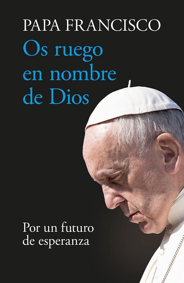 Os ruego en nombre de Dios | 9788427147362 | Papa Francisco