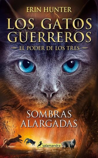 Sombras alargadas (Los Gatos Guerreros | El Poder de los Tres 5) | 9788418174001 | Hunter, Erin