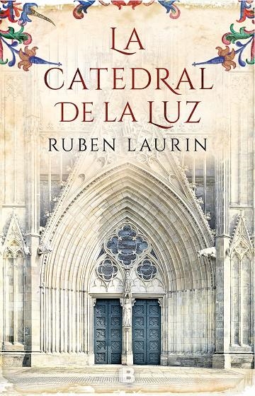 La catedral de la luz | 9788466663656 | Laurin, Ruben