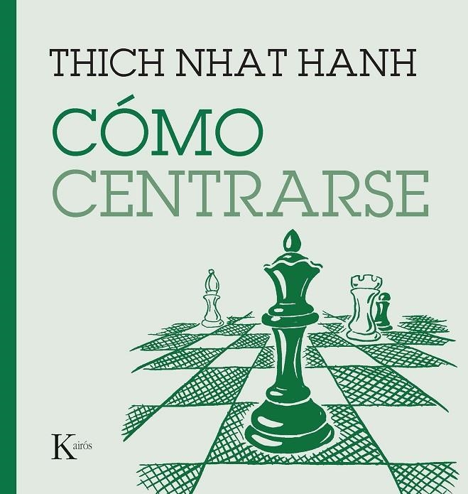 Cómo centrarse | 9788411210669 | Nhat Hanh, Thich