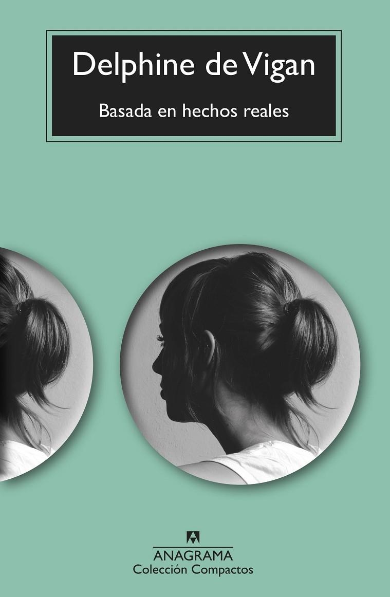 Basada en hechos reales | 9788433999610 | Vigan, Delphine de