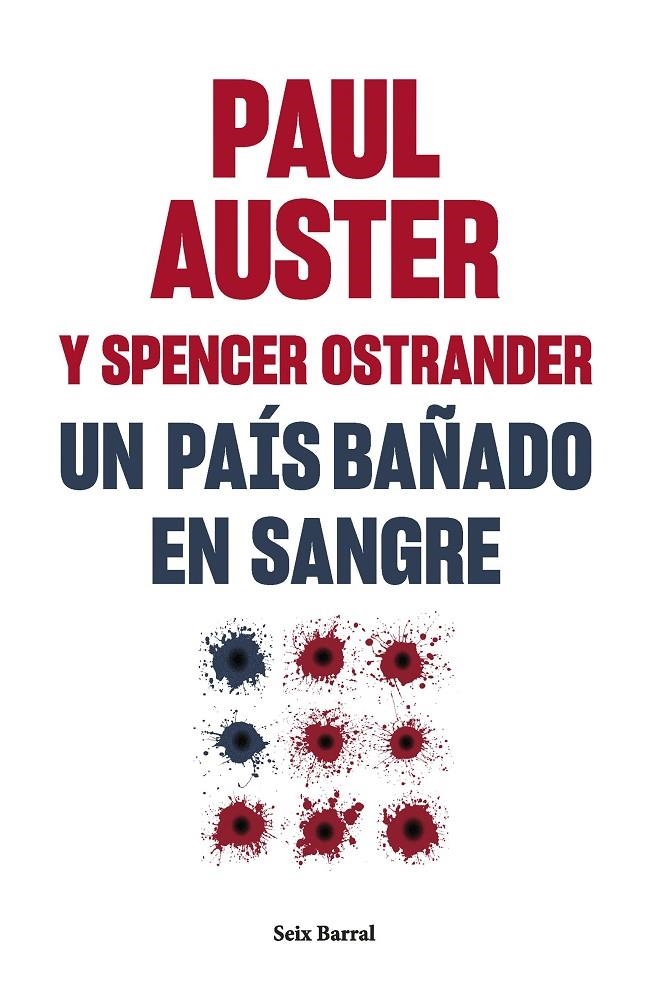 Un país bañado en sangre | 9788432241581 | Auster, Paul/Ostrander, Spencer