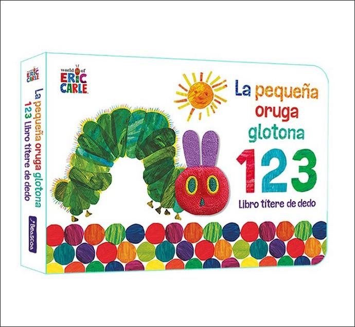 La pequeña oruga glotona 1 2 3. Libro títere de dedo | 9788448863005 | Carle, Eric