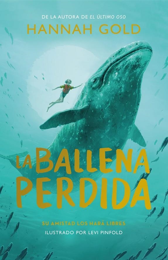 La ballena perdida | 9788419521361 | Gold, Hannah