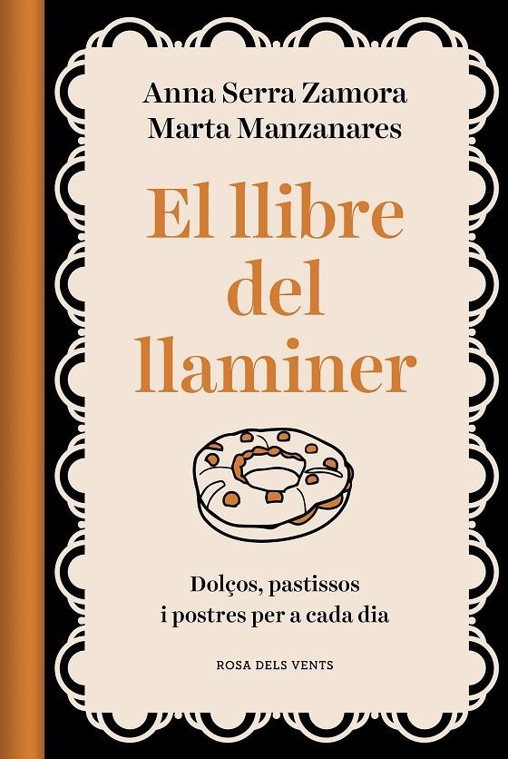 El llibre del llaminer | 9788418062469 | Manzanares Mileo, Marta/Serra Zamora, Anna