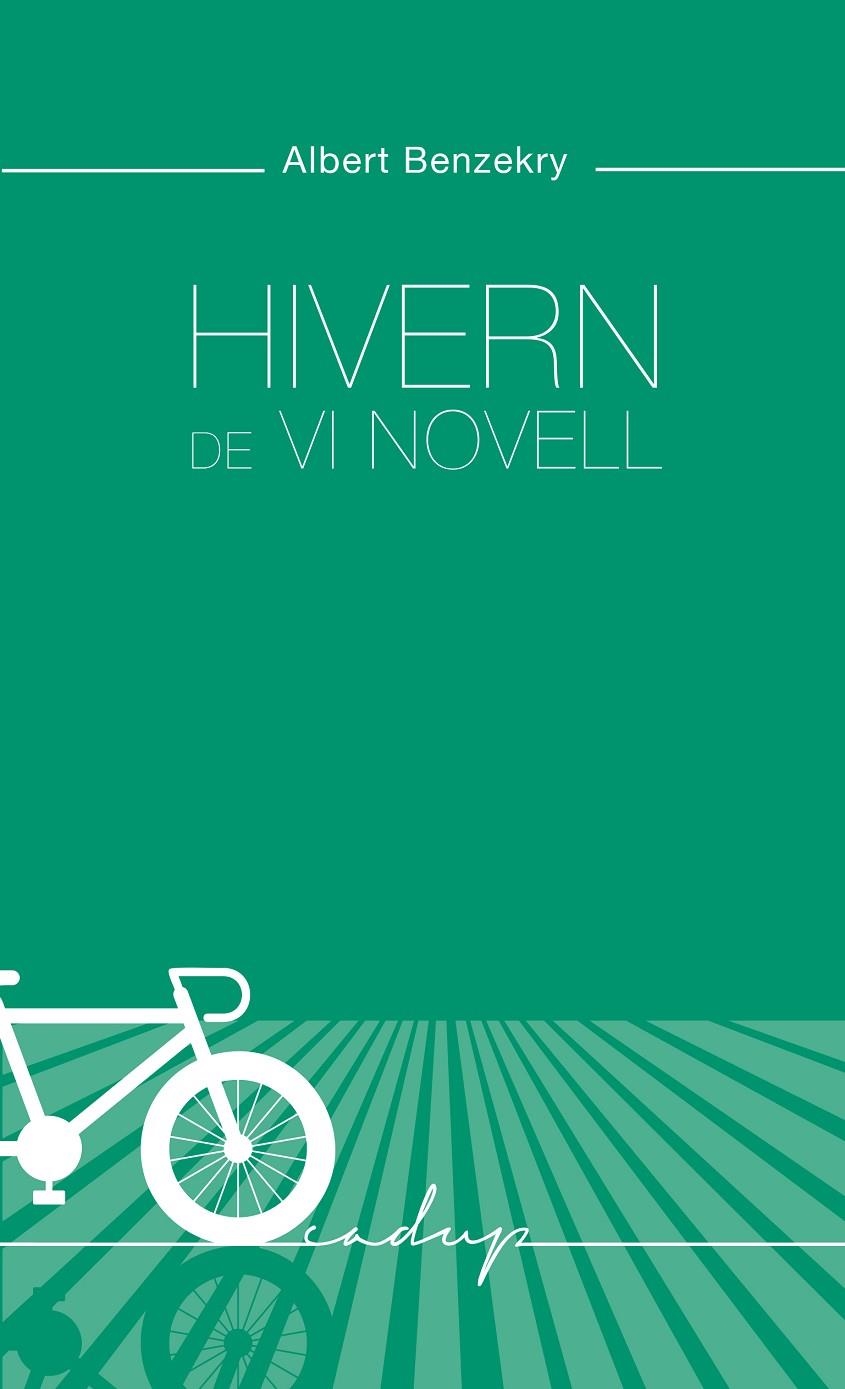 Hivern de vi novell | 9788412580822 | Benzekry i Arimon, Albert