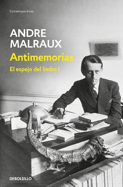 Antimemorias (El espejo del limbo 1) | 9788466359832 | Malraux, André