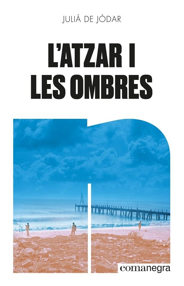 L'atzar i les ombres | 9788418857874 | de Jòdar, Julià (en la J)