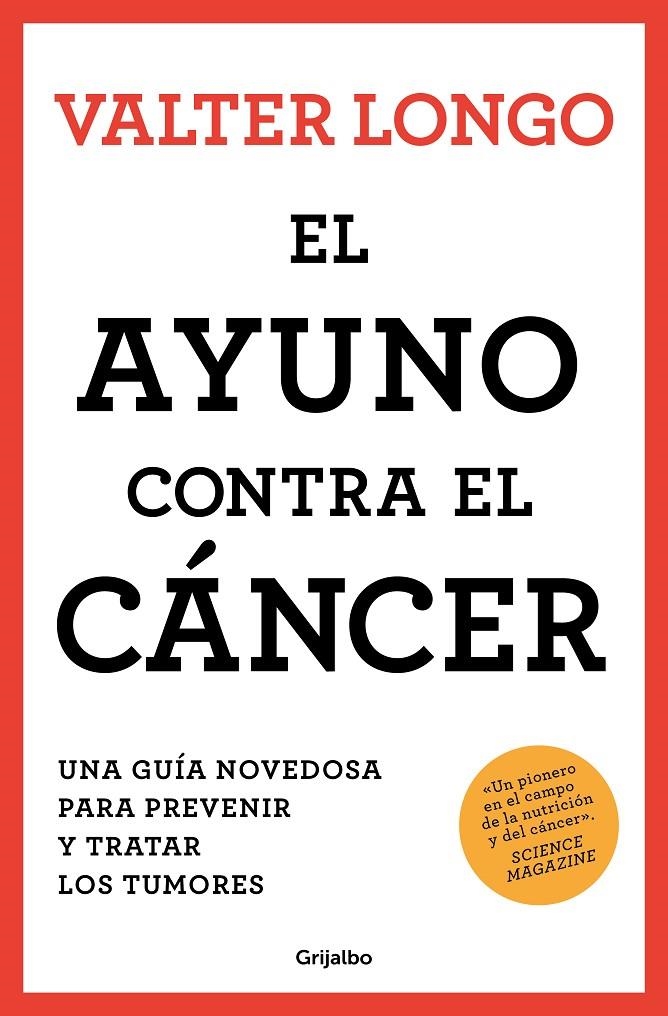 El ayuno contra el cáncer | 9788425361852 | Longo, Valter