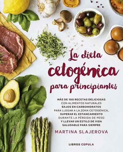 Dieta cetogénica para principiantes | 9788448025199 | Slajerova, Martina