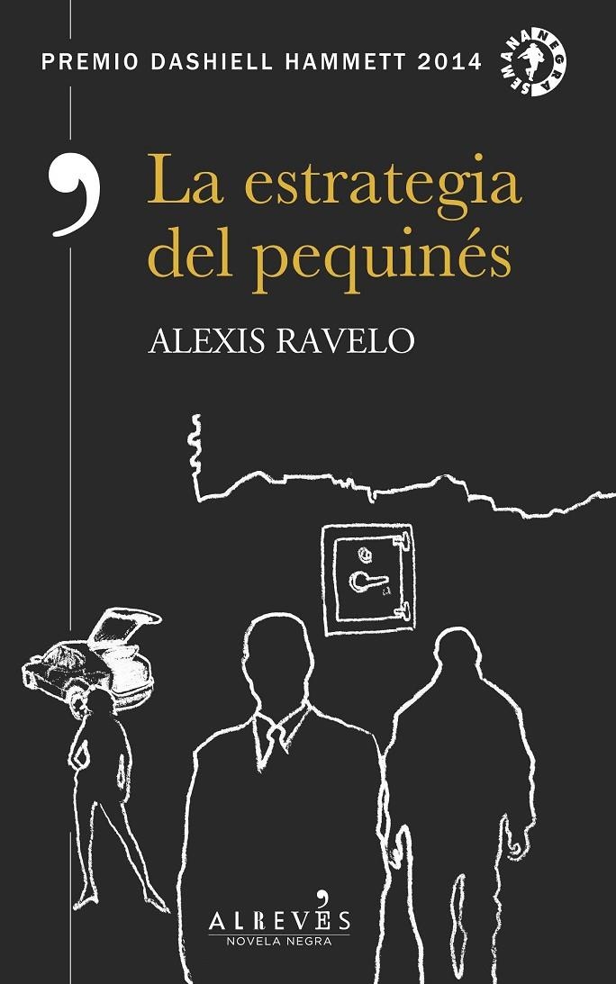 La estrategia del pequinés | 9788417077372 | Ravelo, Alexis