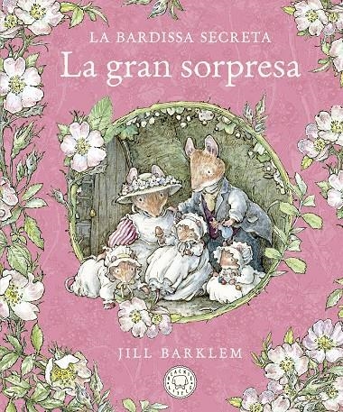 La Bardissa Secreta. La gran sorpresa. | 9788418733673 | Barklem, Jill