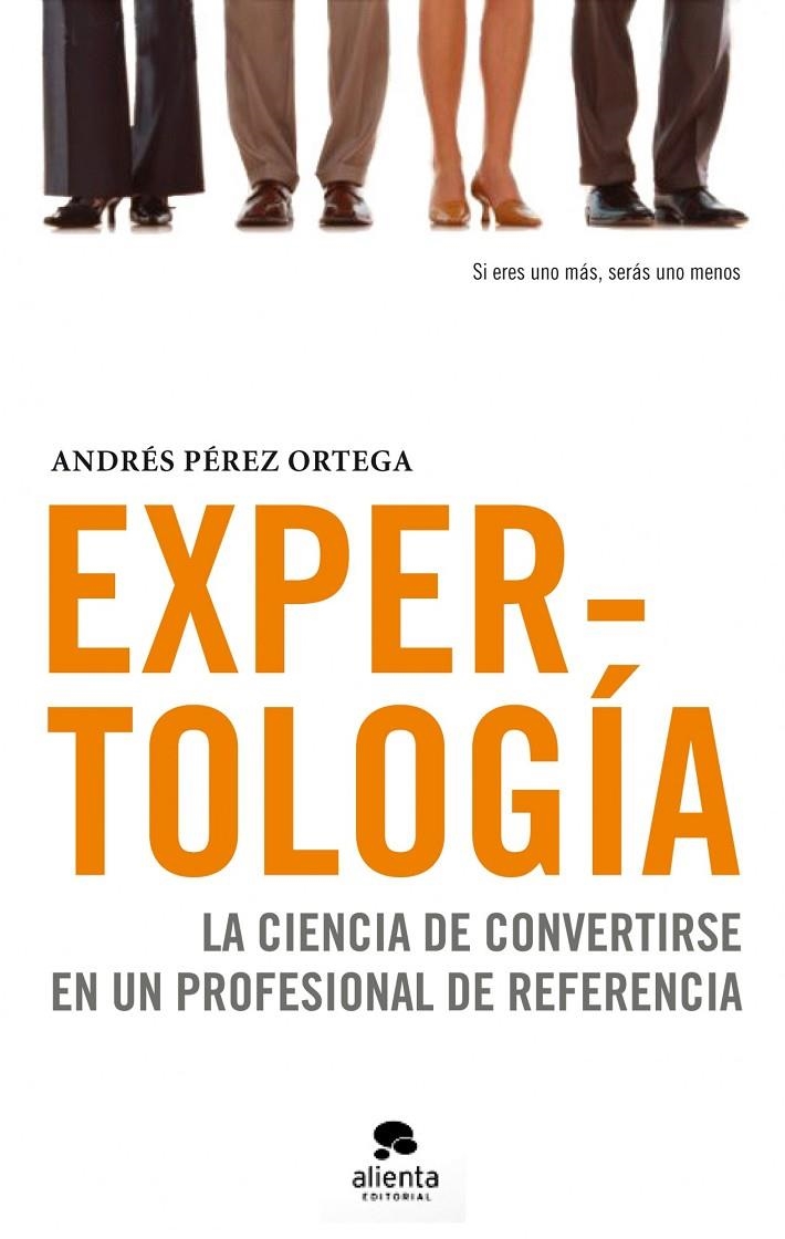 Expertología | 9788492414505 | Pérez Ortega, Andrés