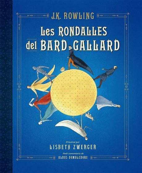 Les rondalles del bard Gallard | 9788417016586 | Rowling, J.K.