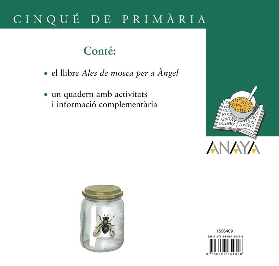 Blíster  " Ales de mosca per a Ángel "  5º de Primaria (C. Valenciana) | 9788466754378 | Anaya Infantil y Juvenil