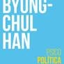 Psicopolítica | 9788425447617 | Han, Byung-Chul