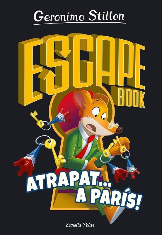 Escape Book 3. Atrapat a París | 9788413893563 | Stilton, Geronimo