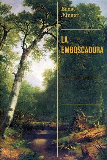 La emboscadura | 9788411072519 | Jünger, Ernst