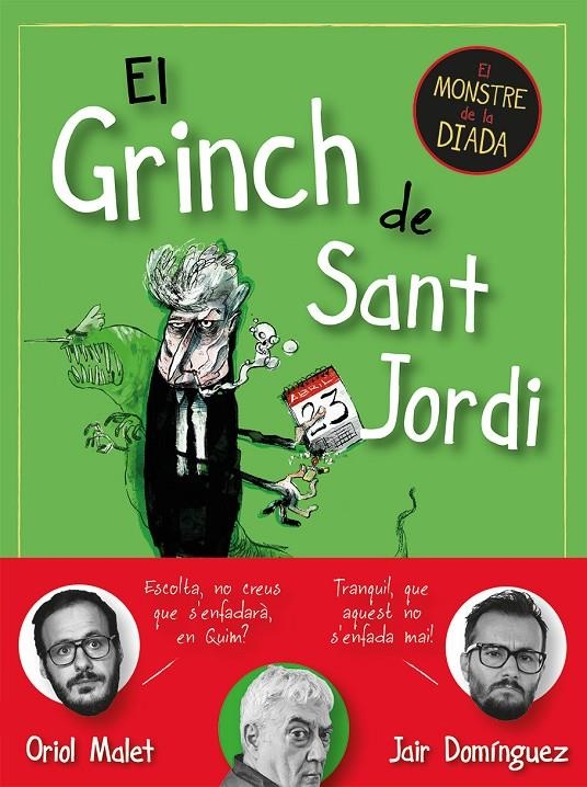 El Grinch de Sant Jordi | 9788419590145 | Domínguez, Jair/Malet, Oriol