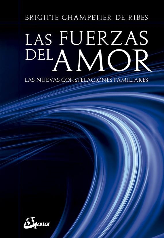 Las fuerzas del amor | 9788484457152 | Champetier de Ribes, Brigitte