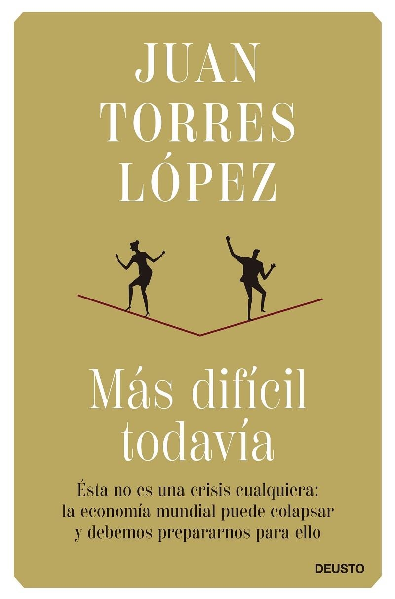 Más difícil todavía | 9788423434862 | Torres López, Juan