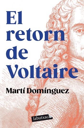 El retorn de Voltaire | 9788419107589 | Domínguez, Martí