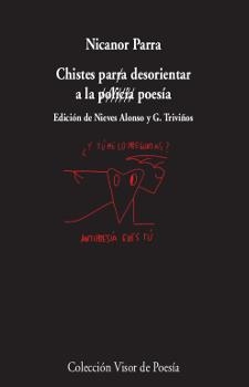 Chistes para desorientar a la policía / poesía | 9788475222363 | Parra, Nicanor