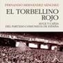 El torbellino rojo | 9788412465921 | Hernández Sánchez, Fernando