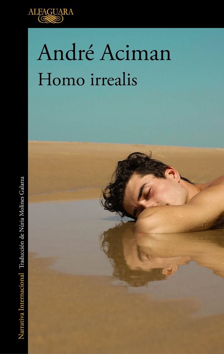 Homo irrealis | 9788420465159 | Aciman, André