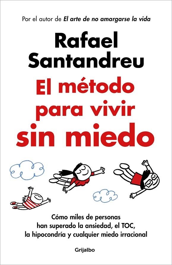 El método para vivir sin miedo | 9788425365508 | Santandreu, Rafael