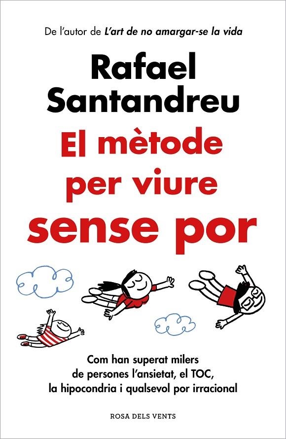 El mètode per viure sense por | 9788419259622 | Santandreu, Rafael