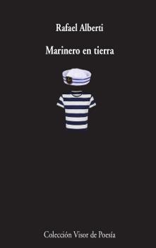 Marinero en tierra (1924) | 9788498959826 | Alberti, Rafael