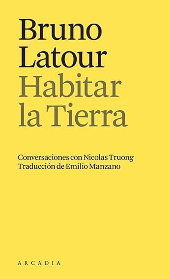 Habitar la Tierra | 9788412592665 | Bruno Latour