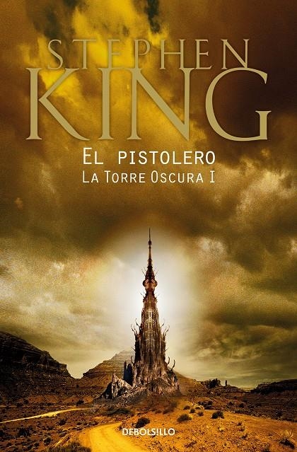 El pistolero (La Torre Oscura 1) | 9788466341295 | King, Stephen