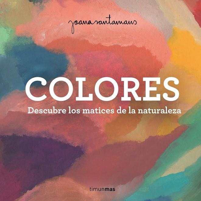 Colores | 9788408263982 | Santamans, Joana